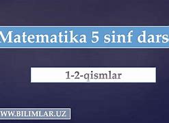 5-Sinf Matematika 1-Qism 265 Misol Javoblari