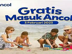 Masuk Ancol Gratis Agustus 2024