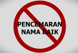 Pasal Terkait Pencemaran Nama Baik